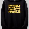 Toj Familien Münster | Familien Munster - "Normal / Unormal Familie" - Sort Hoodie